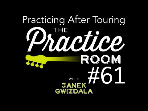 practicing-after-touring---the-practice-room-episode-61