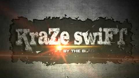 KraZe swiFT intro # 4 uploaded from FliXpress.com
