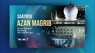 Trans 7 HD Bandung - Adzan Maghrib post-Ramadhan 2023