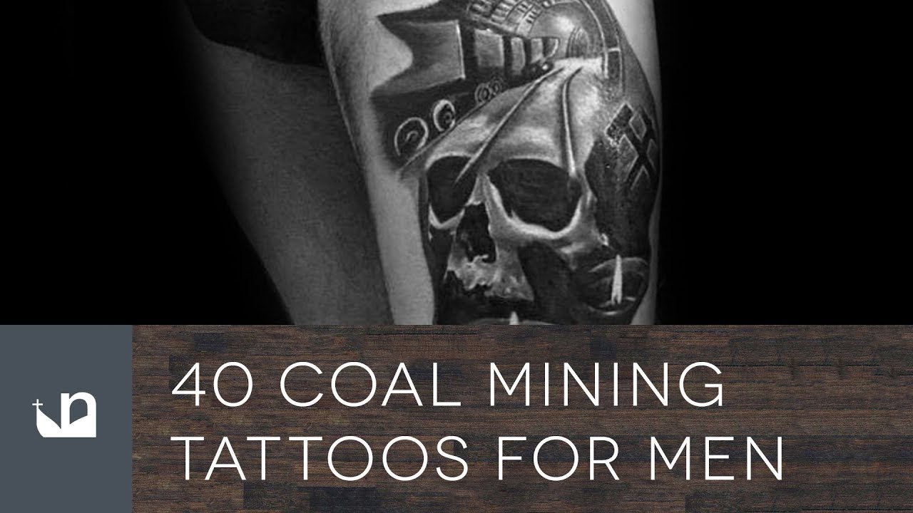 40 Coal Mining Tattoos For Men  Miner Design Ideas