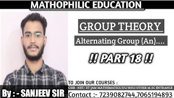 GROUP THEORY || PART 18 || ALTERNATING GROUP (An), STRUCTURE OF (S4) || CSIR-NET || IIT-JAM || TIFR