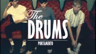 The Drums - I don&#39;t know how to love