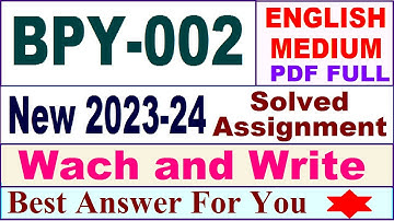 BPY 002 solved assignment 2023-24 in english / bpy 002 solved assignment 2024 / ignou bpy 002