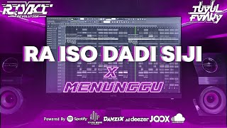 DJ RA ISO DADI SIJI X MENUNGGU | JARANAN DORR | SLOW BASS • VIRAL TIKTOK | TUYUL FVNKY |