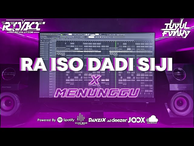 DJ RA ISO DADI SIJI X MENUNGGU | JARANAN DORR | SLOW BASS • VIRAL TIKTOK | TUYUL FVNKY | class=