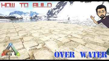 |ARK Survival Evolved| Easiest way to build over water!