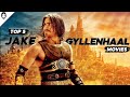 Top 5 jake gyllenhaal movies in tamil dubbed  playtamildub