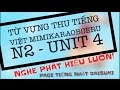 Từ Vựng Thu Âm Tiếng Việt - Mimikaraoboeru N2 - Unit 4