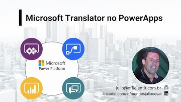 Power Apps - Utilizando o conector Microsoft Translator.