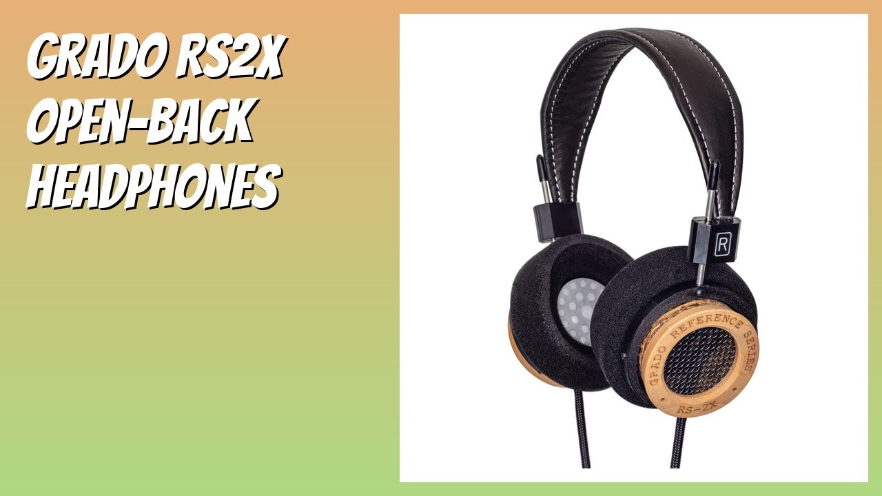 REVIEW (2026): GRADO RS2x Open-Back Headphones. Features