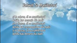 Lirik dan Terjemahan Yahweh Se Manifestará