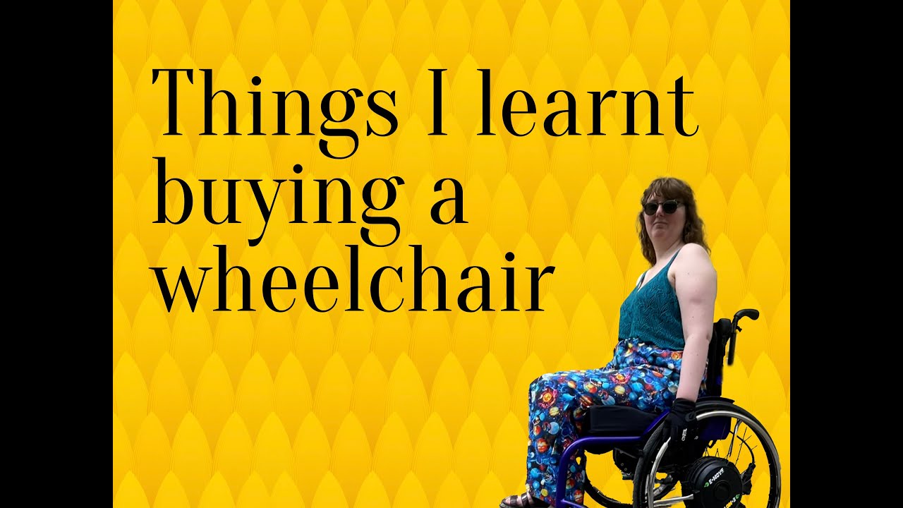 9 Things I learnt buying a wheelchairwheelchair YouTube