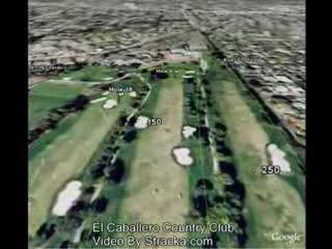 "El Caballero Country Club (El Caballero)" Flyover Tour
