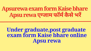 Apsurewa exam related update || apsu exam form related update || bu Bhopal || rgpv Bhopal