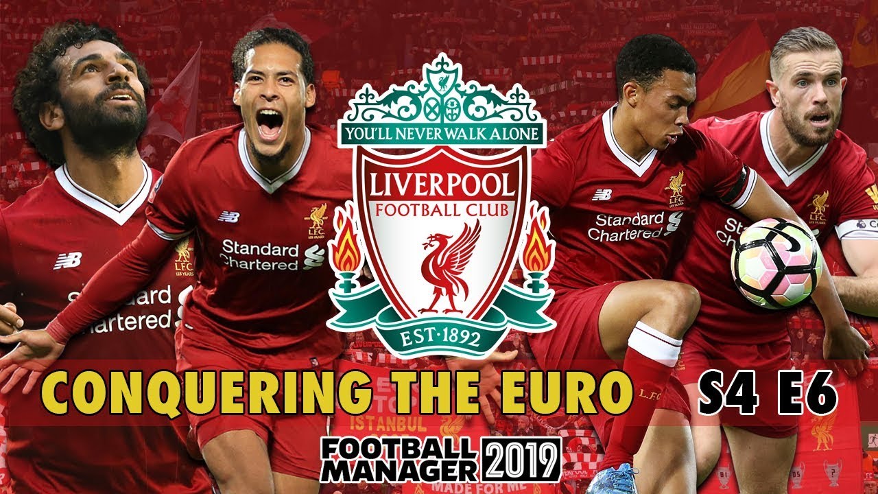 OUT OF THE CHAMPIONS LEAGUE? | FM19 Conquering the Euro S4 E6 (Liverpool) | Football Manager 2019