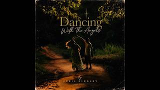 Dancing With The Angels - Uriel Kingsley