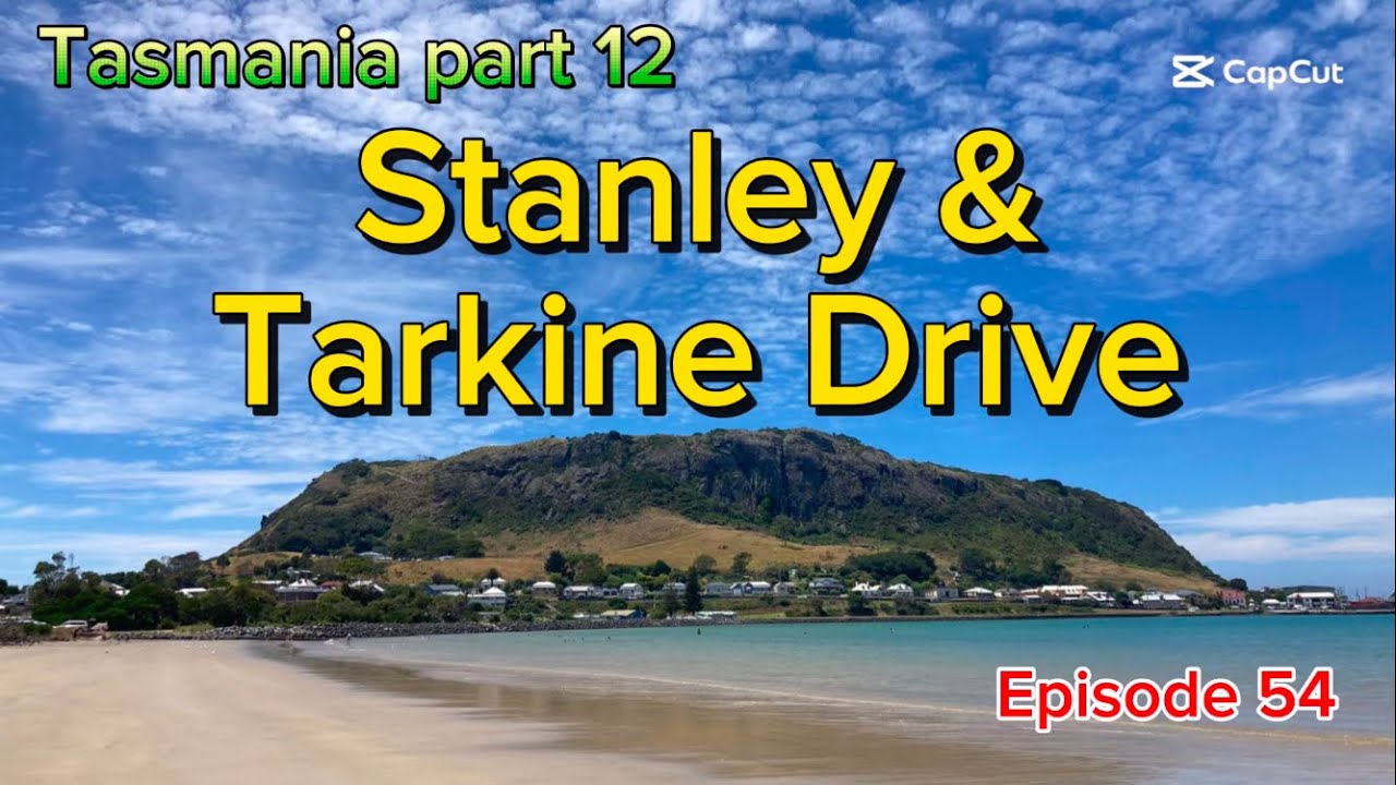 Stanley & Tarkine - Tasmania part 12