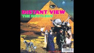 THE BOOTLEGS DISTANT VIEW