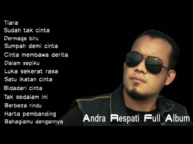 Andra Respati Full Album 2022 class=