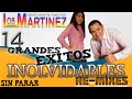 Los Hermanos Martinez de El Salvador - 14 Grandes Exitos Inolvidables - ReMixes - Sin Parar