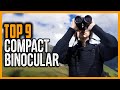 [Get 39+] Best Compact Binoculars For Hiking