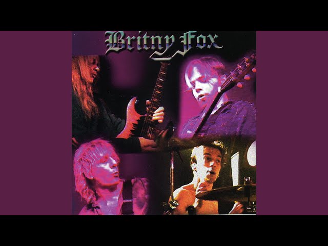 Britny Fox - Lonely Too Long