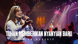 TUHAN MEMBERIKAN NYANYIAN BARU | YESUS CINTA SAYA (Zhu Ye su Ai Wo) | GLOW WORSHIP