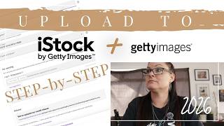 How to UPLOAD PHOTOS to ISTOCK AND GETTY IMAGES for beginners | Stock Photography