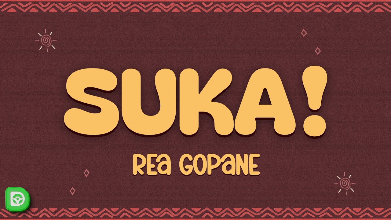 Rea Gopane - suka! (Lyrics)