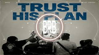 BRB- TRUST HIS PLAN (REMIX) (feat. DEON) (Official Visualizer)