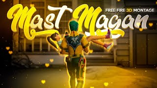 MAST MAGAN 3D song Montage | 3D FreeFire Best Edited Beat Sync Montage GOD OF GARENA | Hindi song