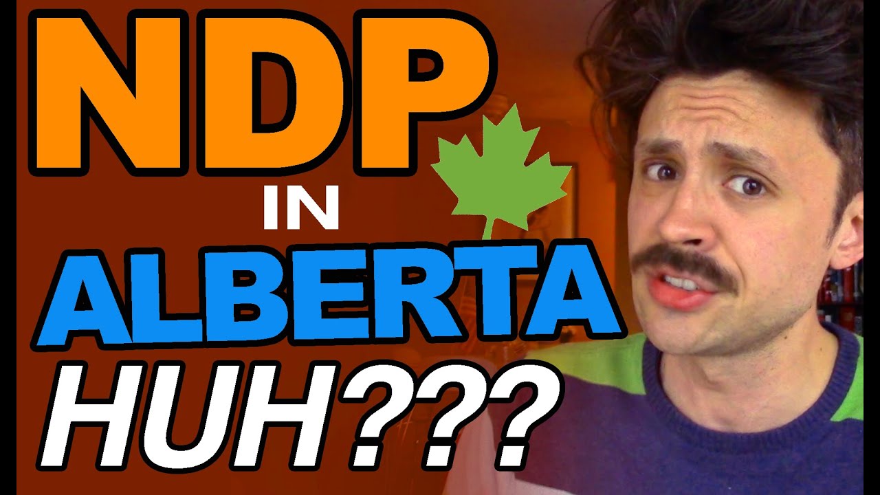 Why did the NDP win in Alberta?