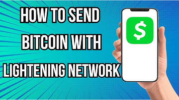 How To Send Bitcoin With Lightning Network On Cash App