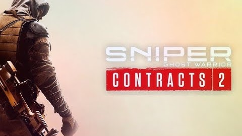 SNIPER GHOST WARRIOR CONTRACTS 2 Gameplay Walkthrough Part 3 FULL GAME [4K 60FPS PC] - No Commentary