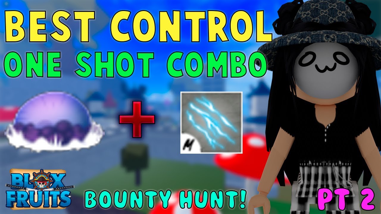 Best Control One Shot Combo PT 2』Bounty Hunt l Roblox, Blox fruits update  16, 25M