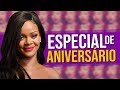 Rihanna Especial de Aniversário