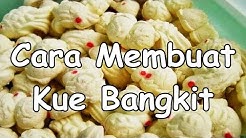 Cara Membuat Kue Bangkit Simple - Resep kue Kering - Durasi: 1.52. 