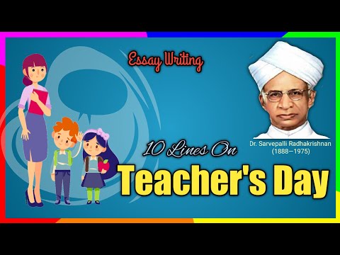 10 Lines essay on Teacher's Day in English 2021 | Birth anniversary of Dr. Sarvepalli Radhakrishna