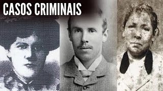 Quatro Casos Reais de Crimes Históricos