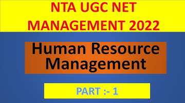 NTA UGC NET 2022 HUMAN RESOURCE MANAGEMENT WITH MCQS PART 1