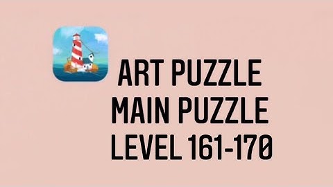 Art Puzzle Main Puzzle Level 161-170