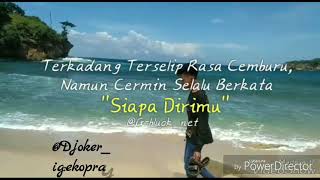 Sadar diri siapa kamu