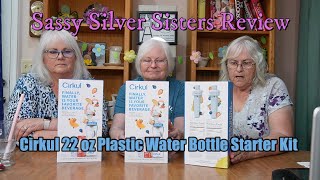 Cirkul Water Bottle Starter Kit Review by Sassy Silver Sisters May 2023
