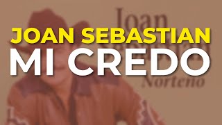 Watch Joan Sebastian Mi Credo video