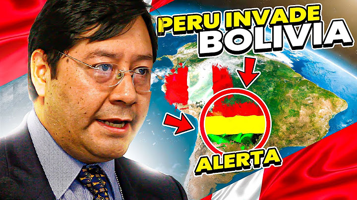 BOLIVIA PREOCUPADA POR LA INVASIÓN PERUANA!!