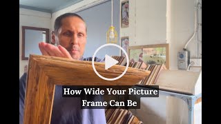 Choosing the Best Photo Frame Size For Your Artwork - How Wide Your Picture Frame Can Be