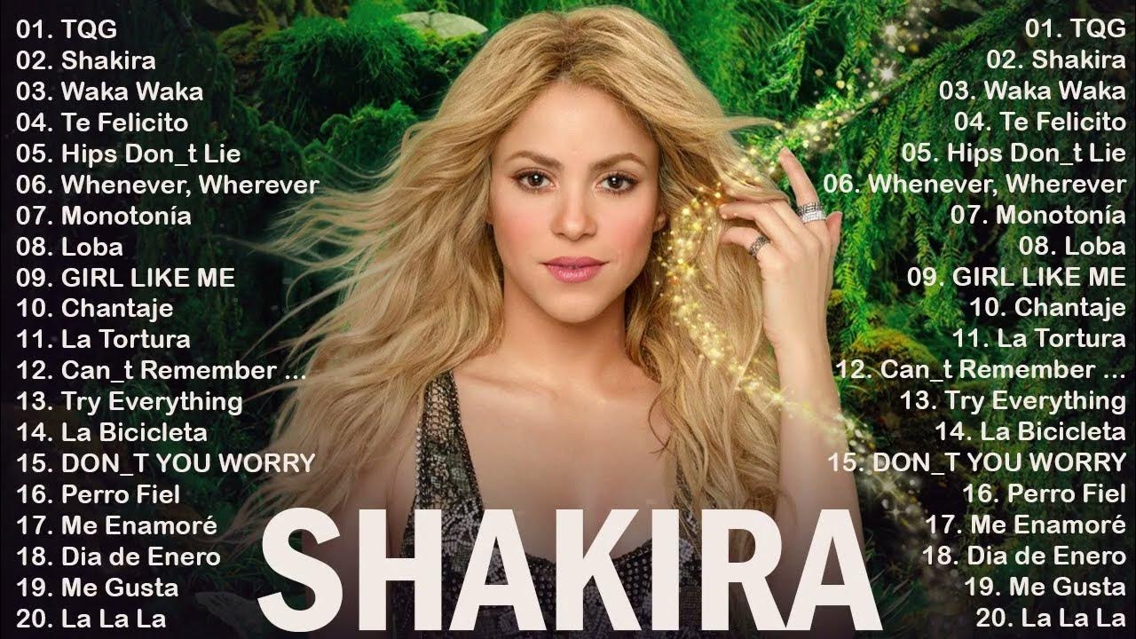 Shakira Exitos - Shakira Sus Mejores Canciones 2023 - Shakira Grandes