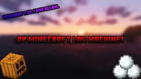 Most OP Minecraft Lag Machine (Tutorial) 1.20.1-
