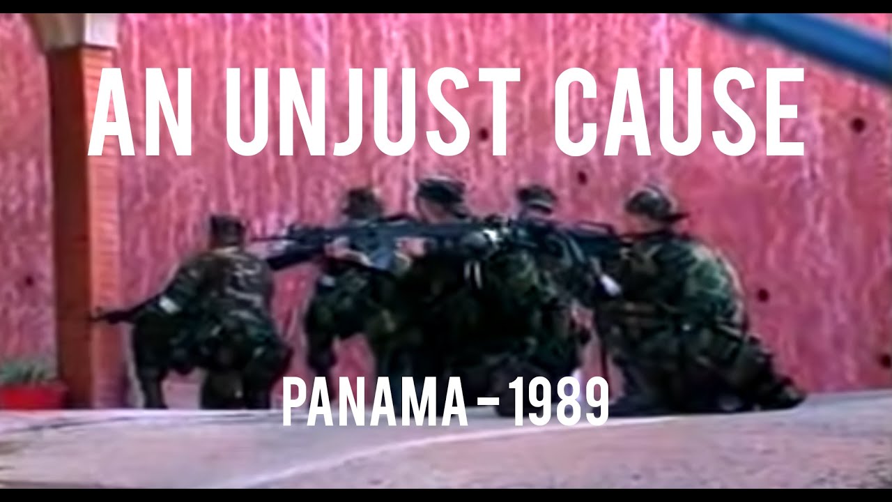 An Unjust Cause | Panama - 1989
