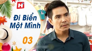 Đi Biển Một Mình - Tập 3 | HTV Phim Tình Cảm Việt Nam 2024